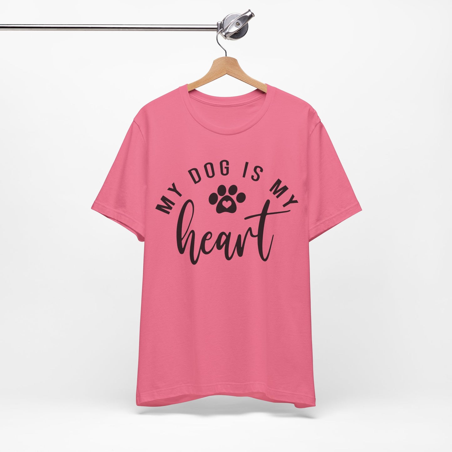 my dog is my heart shirt | cute dog t-shirt | dog mom shirt |