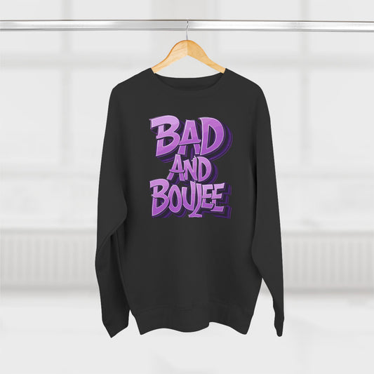 Bad Bougee Urban Sweatshirt