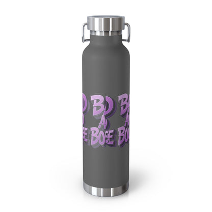 Bad and Boujee Copper Vacuum Insulated Bottle, 22oz